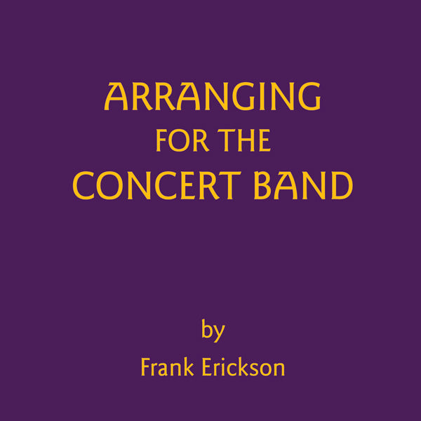 Arranging for the Concert Band Cover Image