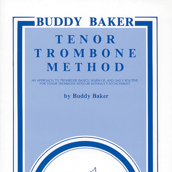 Buddy Baker Tenor Trombone Method Cover Image