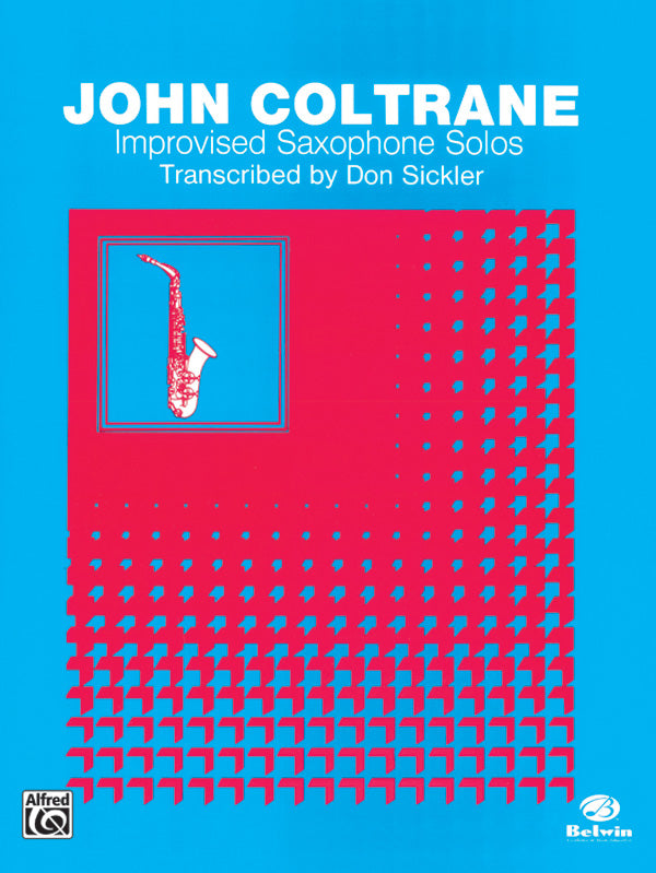 Improvised Saxophone Solos: John Coltrane Cover Image