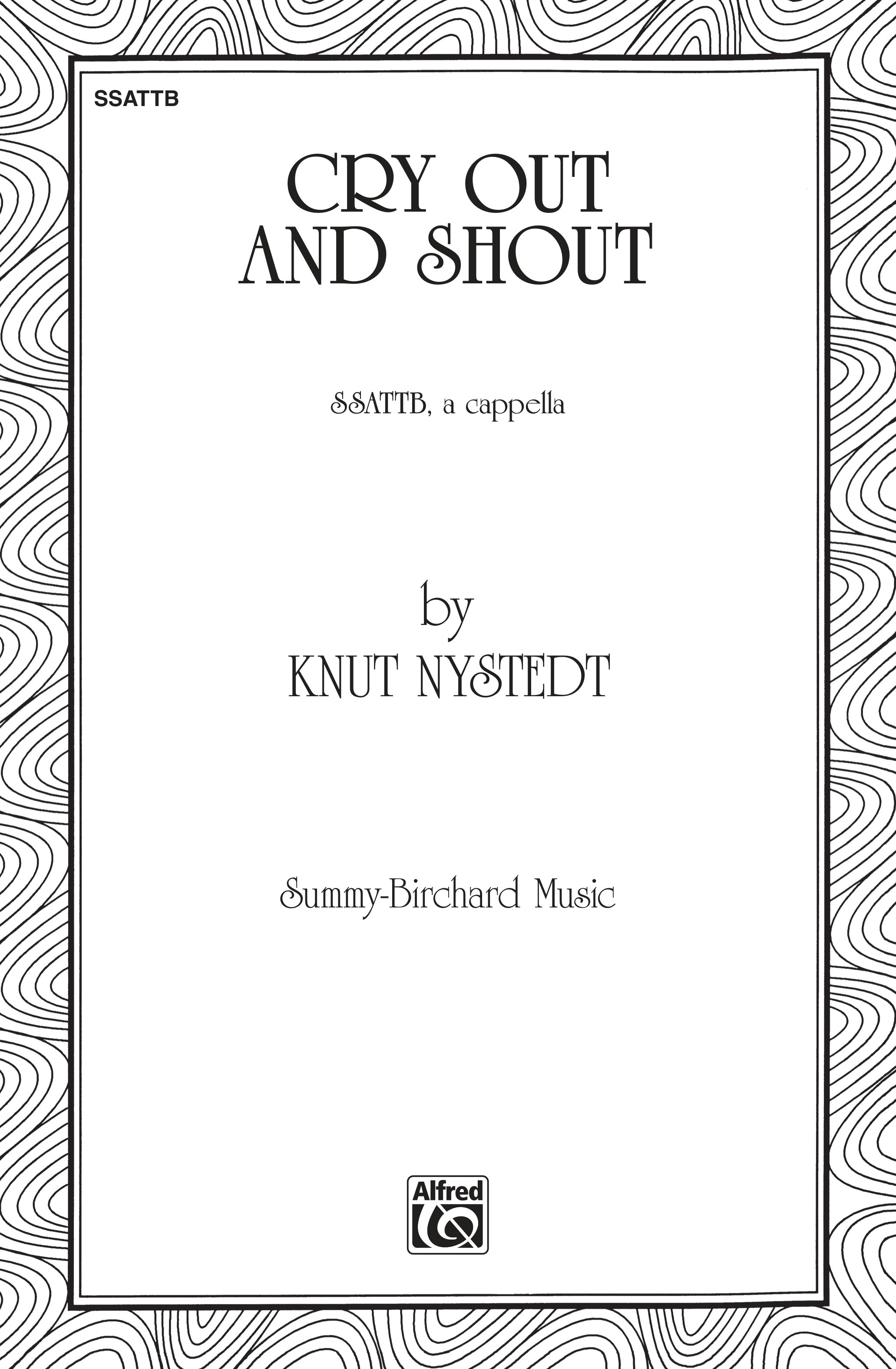 Cry Out and Shout Sheet Music Preview