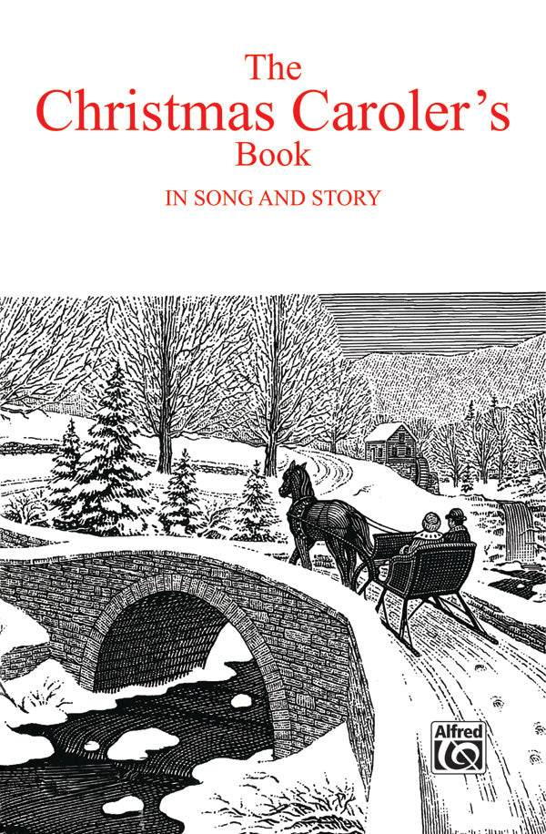 The Christmas Caroler's Book in Song & Story Cover Image