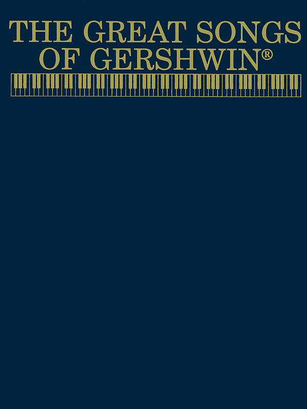 The Great Songs of Gershwin™ Cover Image