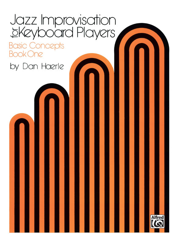 Jazz Improvisation for Keyboard Players, Book 1: Basic Concepts Cover Image