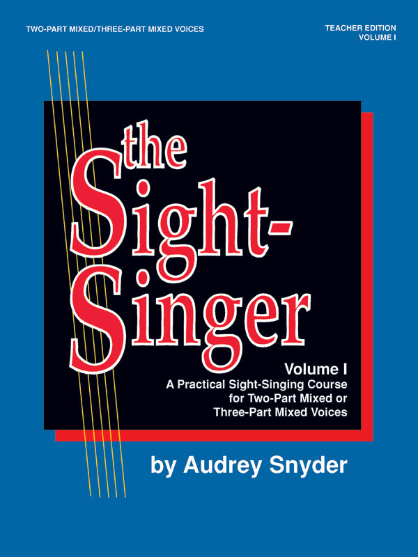 The Sight-Singer, Volume I for Two-Part Mixed/Three-Part Mixed Voices Cover Image