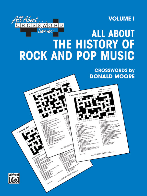 All About . . . Crossword Series, Volume I -- All About the History of Rock and Pop Music Cover Image