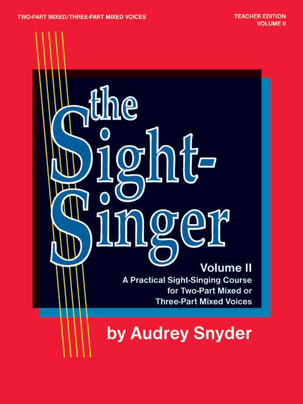 The Sight-Singer, Volume II for Two-Part Mixed/Three-Part Mixed Voices Cover Image