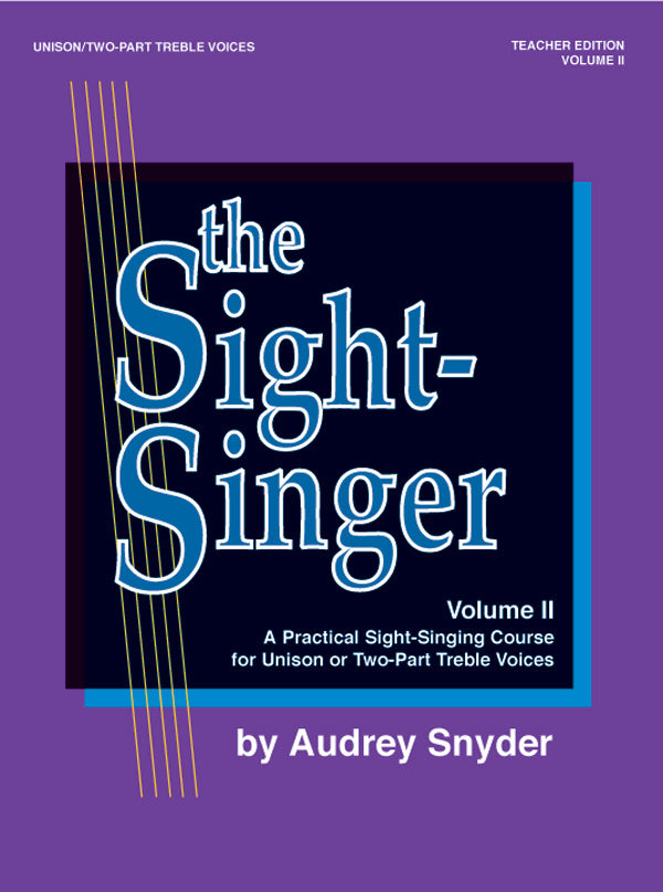 The Sight-Singer, Volume II for Unison/Two-Part Treble Voices Cover Image