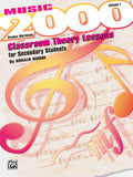 Music 2000: Classroom Theory Lessons for Secondary Students, Volume I Student Workbook Cover Image