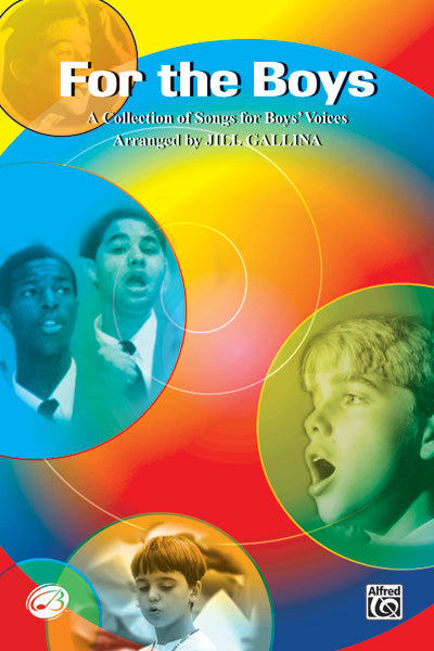 For the Boys: A Collection of Songs for Boys' Voices Sheet Music Preview
