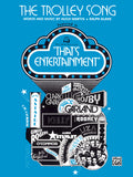 The Trolley Song (from <I>Meet Me in St. Louis</I>) Cover Image