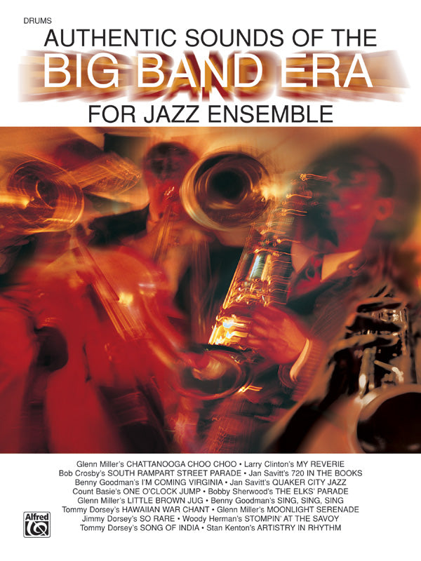Authentic Sounds of the Big Band Era Cover Image