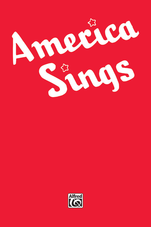 America Sings: Community Songbook Cover Image