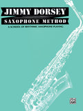 Jimmy Dorsey Saxophone Method (Tenor Saxophone) Cover Image
