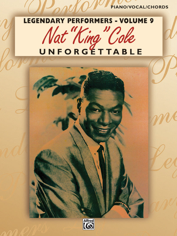 Nat "King" Cole: Unforgettable Cover Image