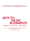 Keys to Music Rudiments: Students' Workbook No. 1 Cover Image