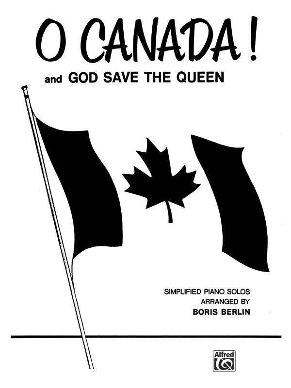 O Canada! <i>and</i> God Save the Queen Cover Image