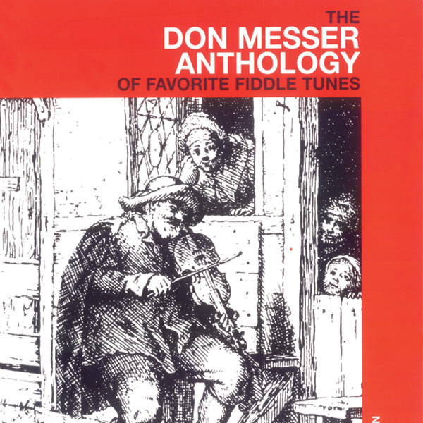 The Don Messer Anthology of Favorite Fiddle Tunes Cover Image