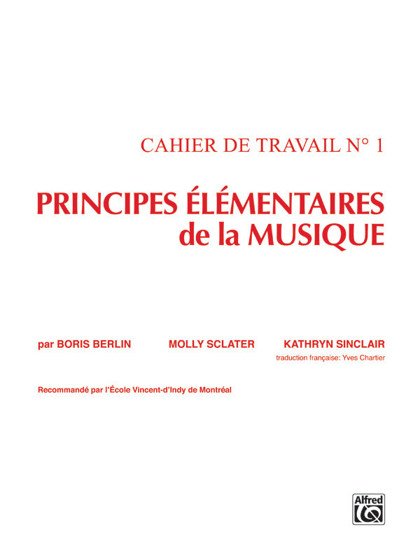Principes Élémentaires de la Musique (Keyboard Theory Workbooks), Volume 1 Cover Image