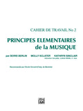 Principes Élémentaires de la Musique (Keyboard Theory Workbooks), Volume 2 Cover Image