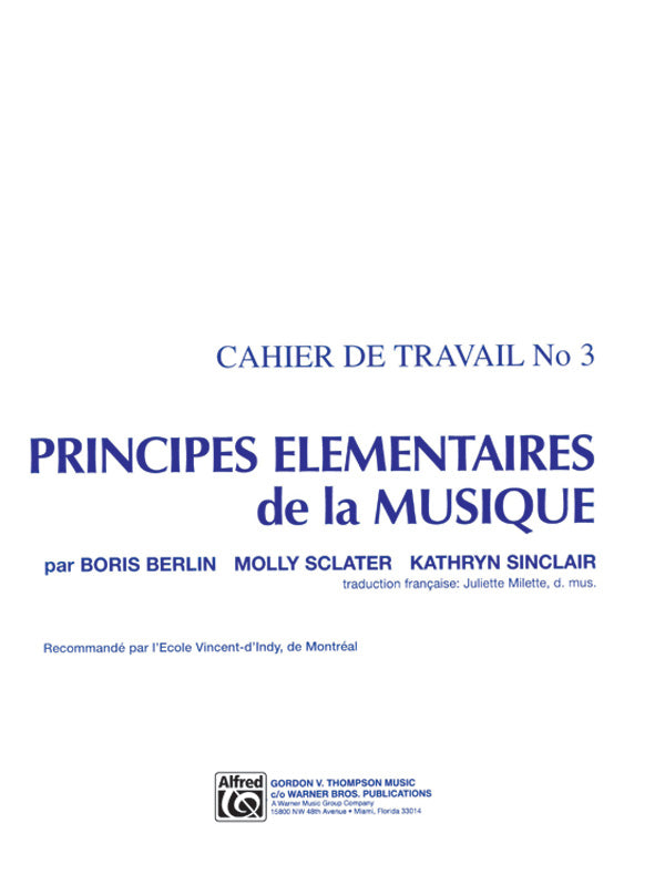 Principes Élémentaires de la Musique (Keyboard Theory Workbooks), Volume 3 Cover Image