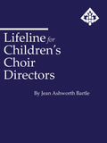 Lifeline for Children's Choir Directors Cover Image