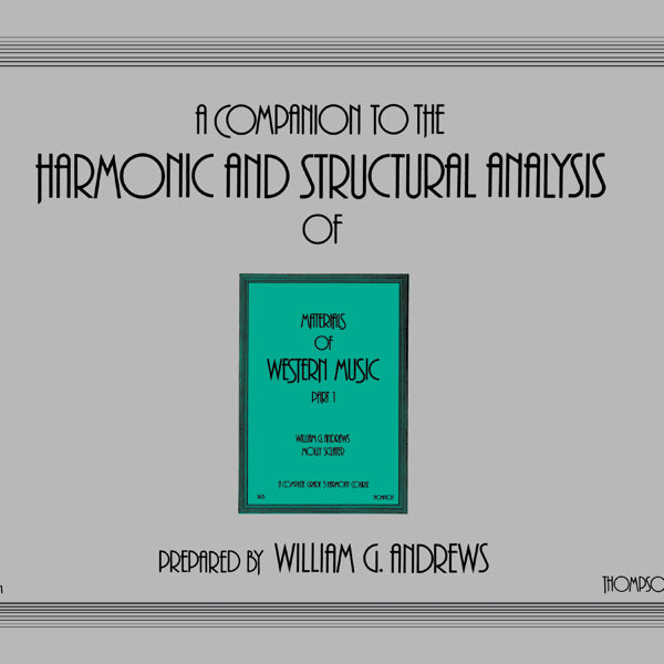 Companion to the Harmonic and Structural Analysis of the <I>Materials of Western Music</I>, Part 1 Cover Image