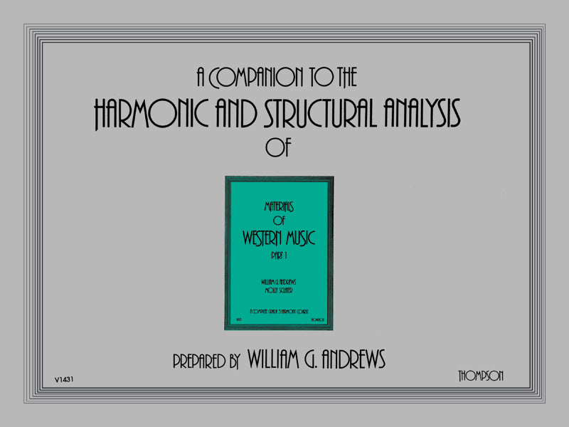 Companion to the Harmonic and Structural Analysis of the <I>Materials of Western Music</I>, Part 1 Cover Image