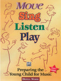 Move, Sing, Listen, Play (Revised) Cover Image