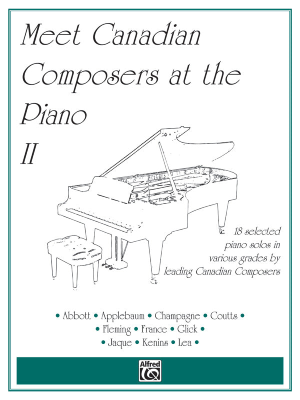 Meet Canadian Composers at the Piano, Volume II Cover Image