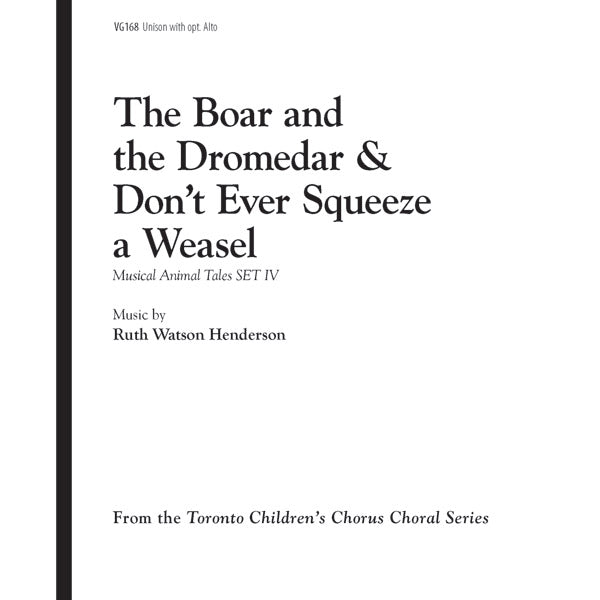 Boar and the Dromedar / Don't Ever Squeeze a Weasel Sheet Music Preview