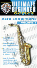 Ultimate Beginner Series: Alto Saxophone, Volume I Cover Image