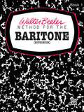 Walter Beeler Method for the Baritone (Euphonium) Cover Image