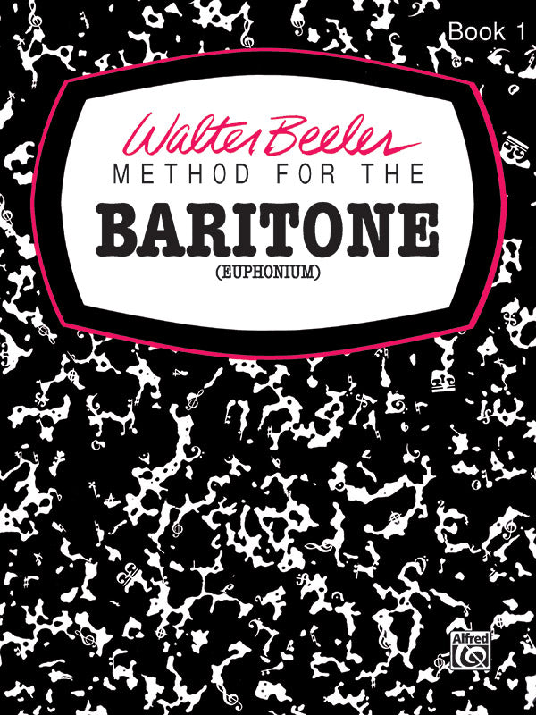 Walter Beeler Method for the Baritone (Euphonium) Cover Image