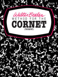Walter Beeler Method for the Cornet (Trumpet), Book I Cover Image