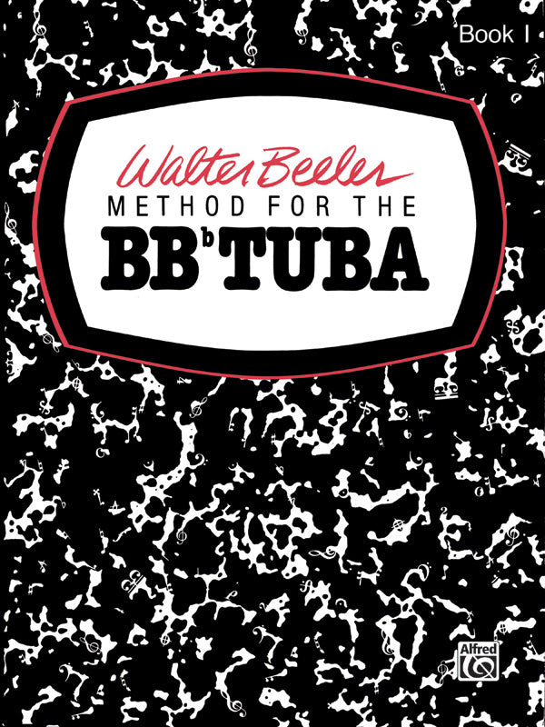 Walter Beeler Method for the BB-flat Tuba, Book I Cover Image