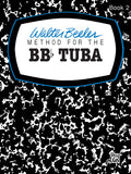 Walter Beeler Method for the BB-flat Tuba, Book II Cover Image