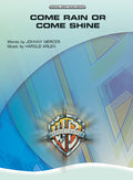 Come Rain or Come Shine Cover Image