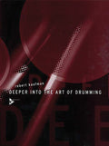 Deeper into the Art of Drumming Cover Image