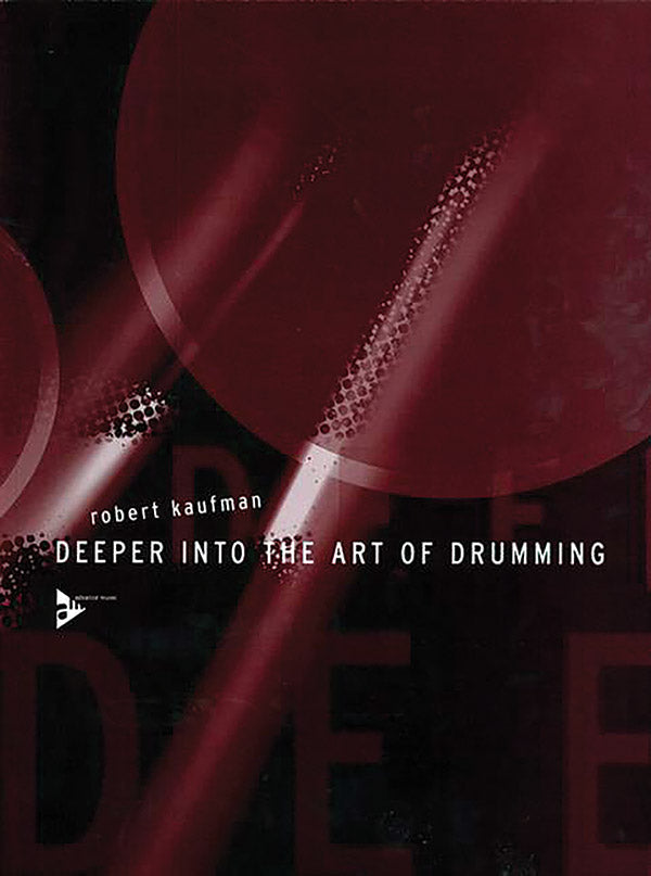 Deeper into the Art of Drumming Cover Image