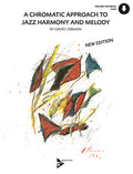 A Chromatic Approach to Jazz Harmony and Melody Cover Image