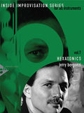 Inside Improvisation Series, Vol. 7: Hexatonics Cover Image