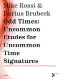 Odd Times: Uncommon Etudes for Uncommon Time Signatures Cover Image