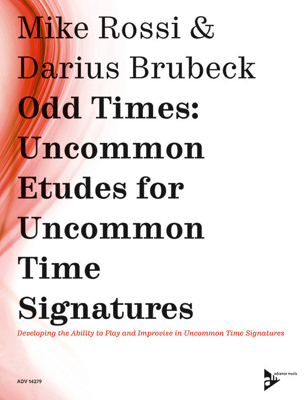 Odd Times: Uncommon Etudes for Uncommon Time Signatures Cover Image