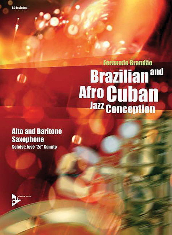 Brazilian and Afro-Cuban Jazz Conception: Alto and Baritone Saxophone Cover Image