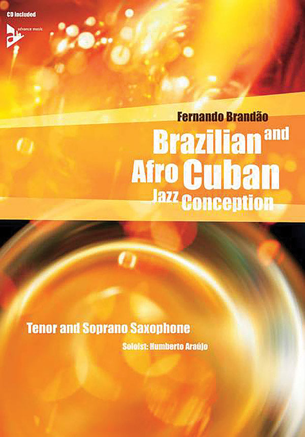 Brazilian and Afro-Cuban Jazz Conception: Tenor and Soprano Saxophone Cover Image