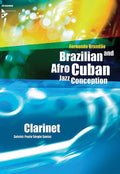 Brazilian and Afro-Cuban Jazz Conception: Clarinet Cover Image