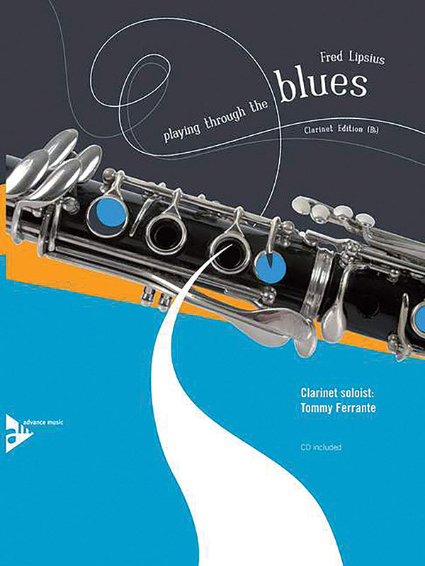 Playing Through the Blues: Clarinet Edition (B-flat) Cover Image