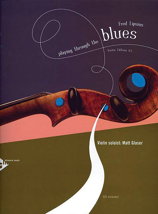 Playing Through the Blues: Violin Edition Cover Image