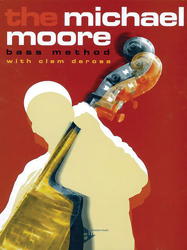 The Michael Moore Bass Method Cover Image