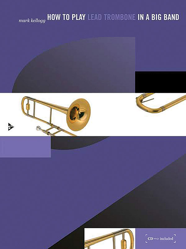 How to Play Lead Trombone in a Big Band Cover Image